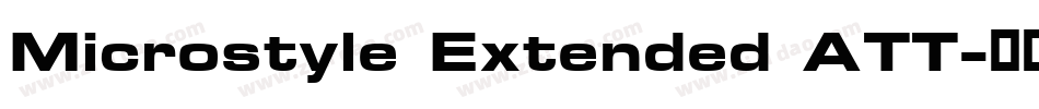 Microstyle Extended ATT字体转换